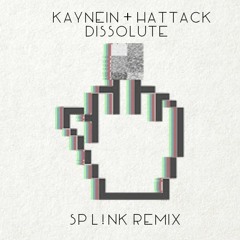 Dissolute (Spl!nk Remix)