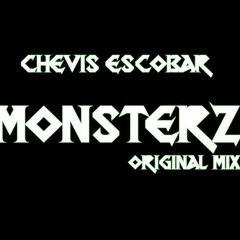Chevis Escobar - Monterz (Original Mix) PREVIO
