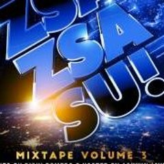 ZSA ZSA SU! MIXTAPE VOL. 3