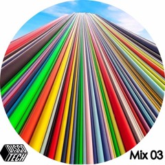 Disco Tech - 2015 Mix 03