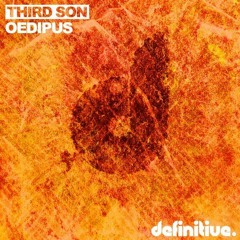 Third Son - Oedipus (Original Mix)