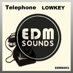 Telephone - LOWKEY(Preview)