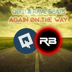 TENNO & Qbit - Again On The Way (Original Mix)