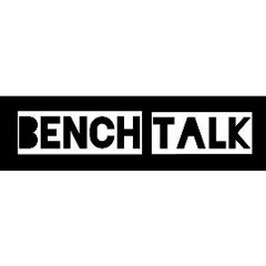 Monyea-Benchtalk ft Bsmith & Sle Tank