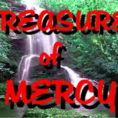Treasure Of Mercy