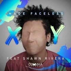XY Feat. Shawn Rivera (Original Mix)
