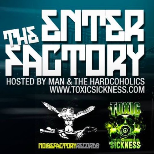 MAN & THE HARDCOHOLICS / ENTER THE FACTORY / TOXIC SICKNESS / THE FREAKY BASTARD / 12TH SEPT/ 2015