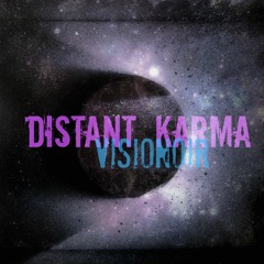Distant Karma ( Electro~Heavy~Rock )DEMO VERSION