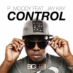 P. Moody Feat. Jay Kay - Control (Tale & Dutch Remix Edit)