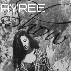 Ayree - Show