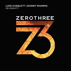 Luke Chable - Mr Gravity (Preview) Available 21st September