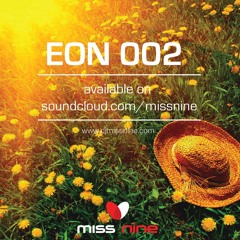 Evolution Of Nine - EON 002 by Miss Nine