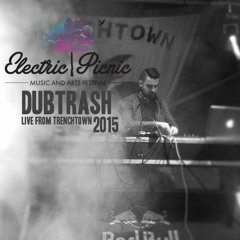 Live From Trenchtown, Electric Picnic 2015 [FREE DOWNLOAD]