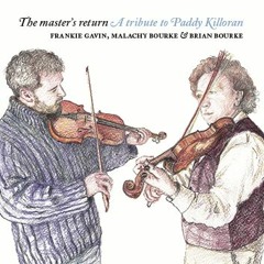 Sault's Own - O'Donnell's (hornpipes) – Frankie Gavin, Malachy Bourke, Brian Bourke