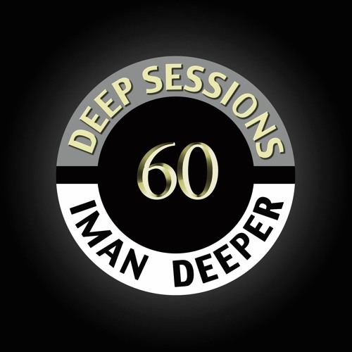 Deep Sessions Radioshow #60 (Hosted by Kittikun)