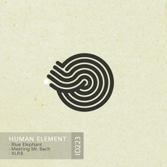Human Element - XLR8 (Original Mix)
