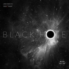 SKisM X Trampa - Black Hole