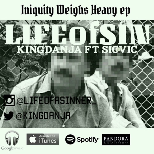 King Danja ft. Sic Vic - Life Of Sin