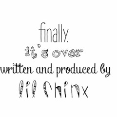 Lil Chinx - It's Over