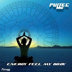 PULTEC - Energy Feel My Body - Single Top #74 Beatport 2015 @ Atoms Records