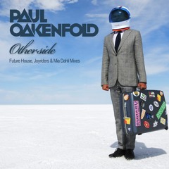 Paul Oakenfold - Otherside (Future House Mix)