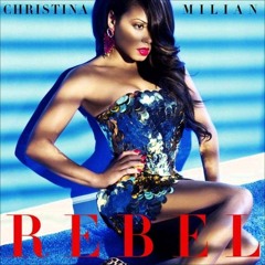 Christina Milian – Rebel