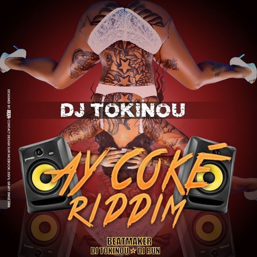 Dj Tokinou Feat I octane, Cham, Vybz kartel (Ay Coké Riddim)