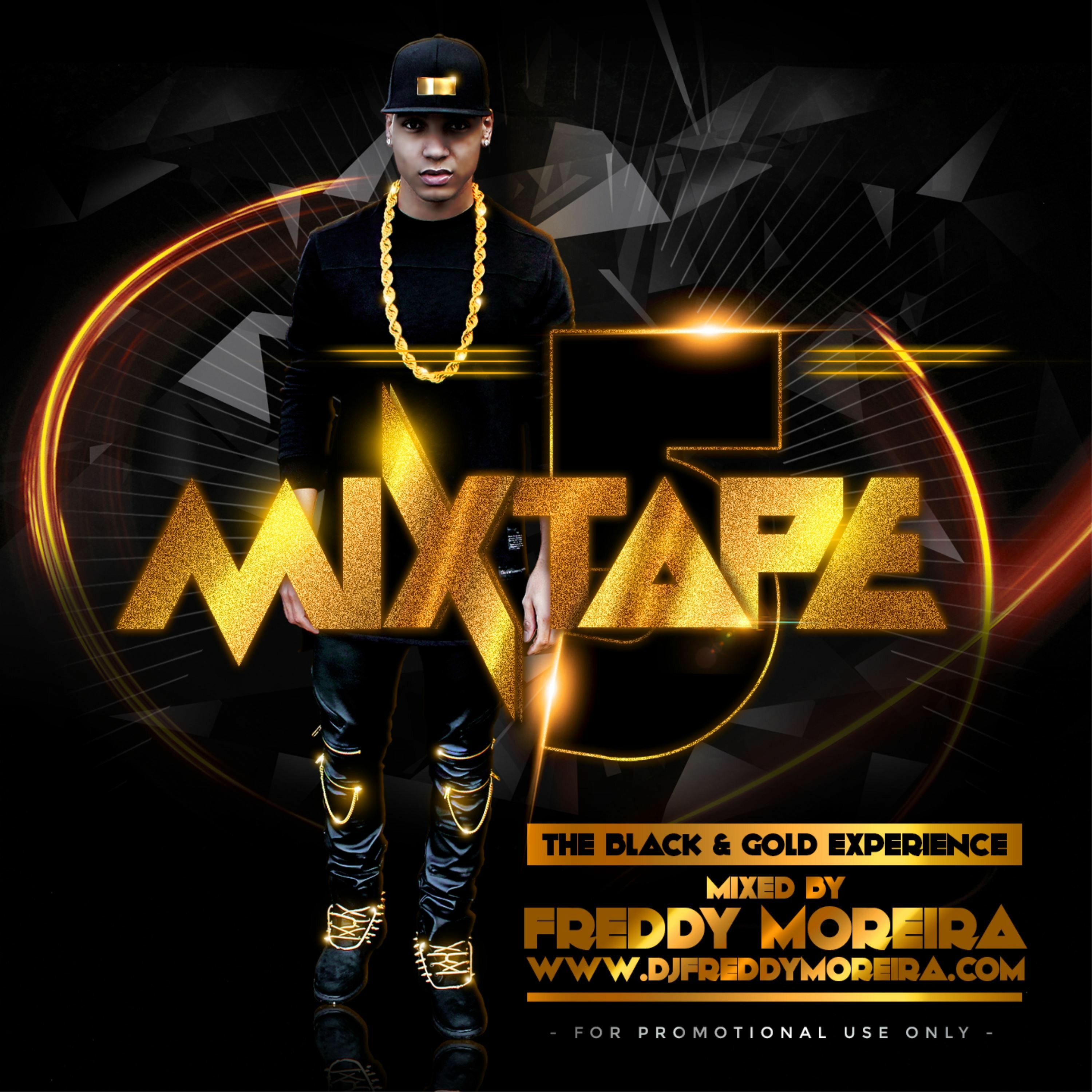 The Freddy Moreira Mixtape Collection