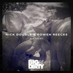 Nick Double & Rowen Reecks - Elephant [Skink Radio 029 RIP]