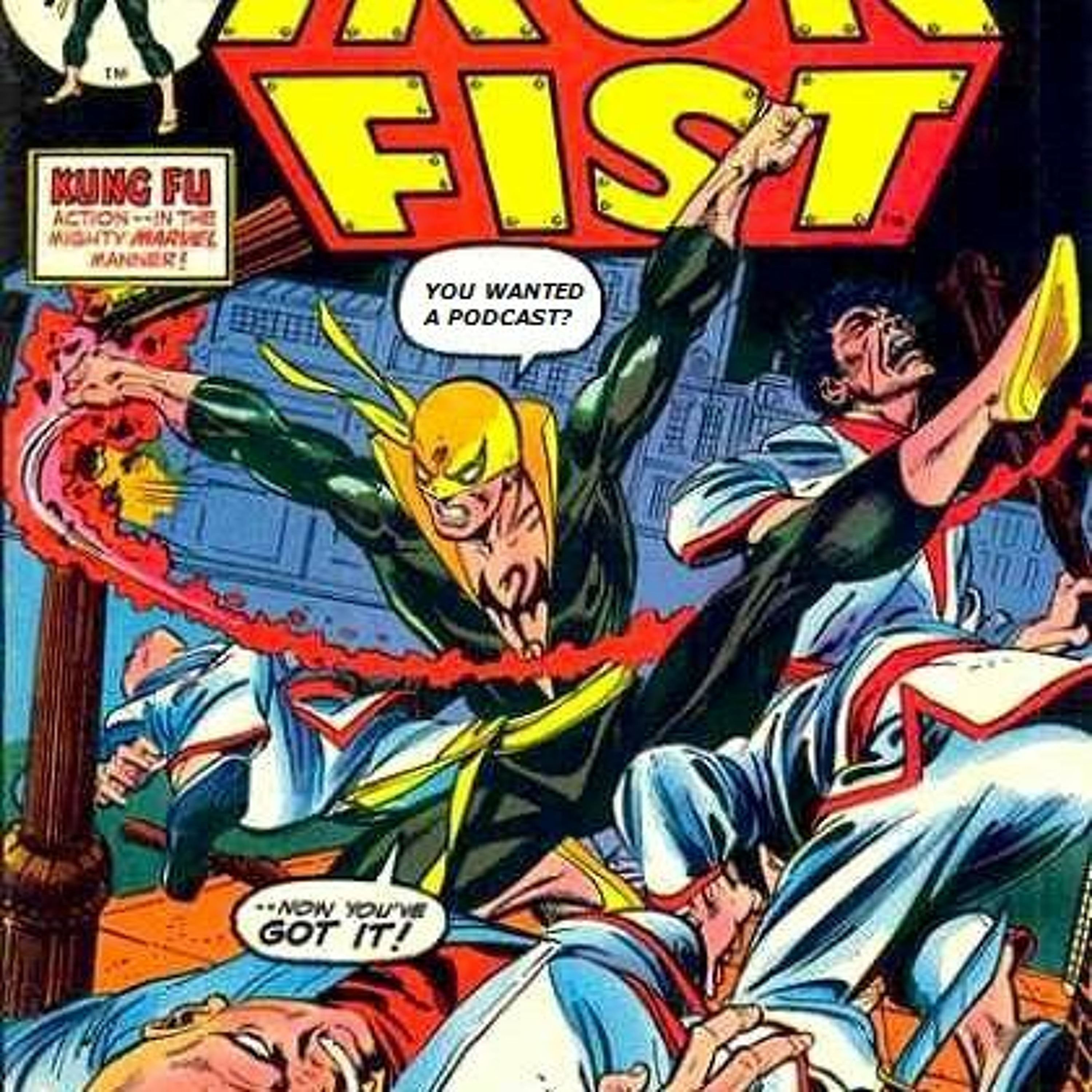 Sons of the Dragon: The Immortal Iron Fist Podcast podcast cover