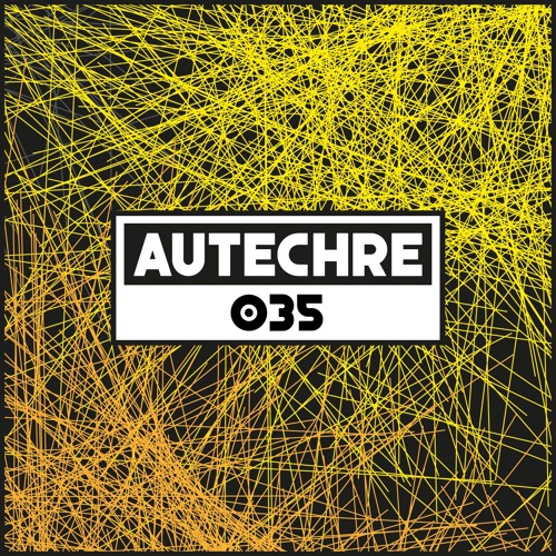Dekmantel Podcast 035 - Autechre