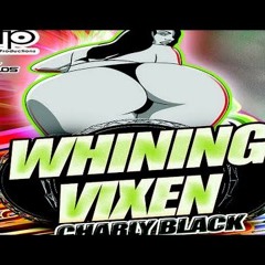 Charly Black Whinning Vixen (alejandro Noel edition )
