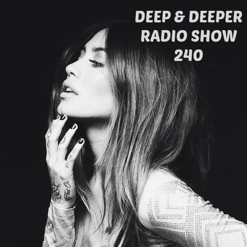 Marcelo Méndez - Deep & Deeper 240 - TUNNEL FM