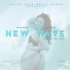 New Wave (prod. Nic West)