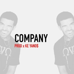 Company| Drake type (prod x Ke Yano$) $50.00 L $200.00 E (S)