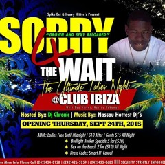 SORRY 4 THE WAIT MP3 VERSION