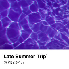 20150915 "Late Summer Trip"