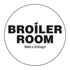 BROILER ROOM @ W&G / Zweikörpersystem / 05.09.2015