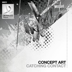 Concept Art - Catching Contact [Derailed Traxx Grey]