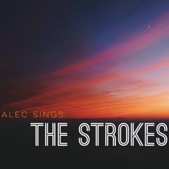 Ask Me Anything- Alec Castillo (Strokes cover)