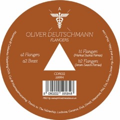 B1. Oliver Deutschmann - Flangers (Markus Suckut Remix) - Snippet