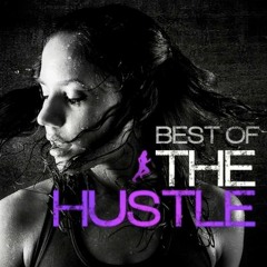Best Of The Hustle