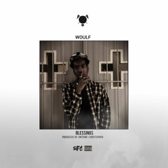 DJCoop Exclusive|  WOULF - Blessings(Prod. Antoine Christopher)