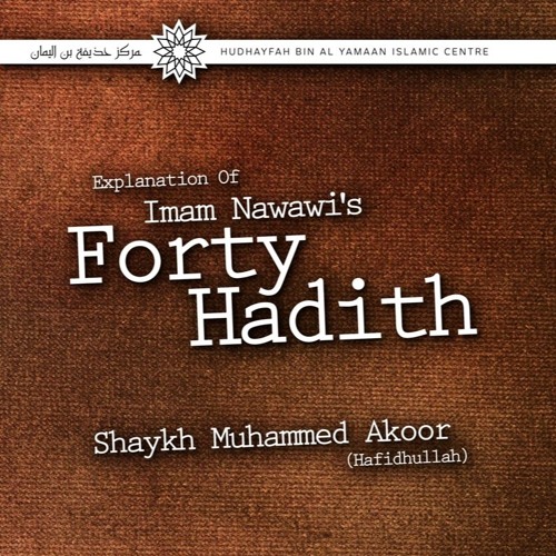 L1 - Explanation of Imam Nawawi's Forty Hadith