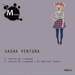 Sasha Ventura - Parfum de Lisbonne