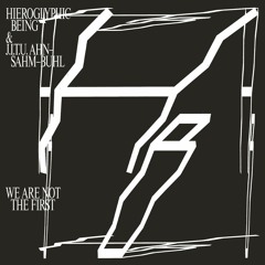 Hieroglyphic Being & J.I.T.U. Ahn-Sahm-Buhl - Civilization That Is Dying