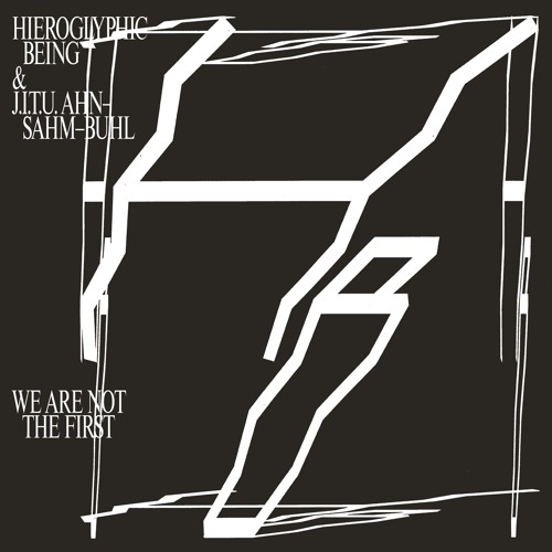 Hieroglyphic Being & J.I.T.U. Ahn-Sahm-Buhl - Civilization That Is Dying