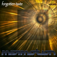 MIDImotion - Forgotten Taste (Album Preview Mix)