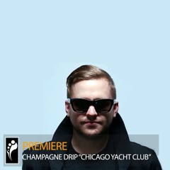 Champagne Drip “Chicago Yacht Club”