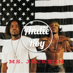 Outkast - Ms. Jackson (Andie Roy Remix)